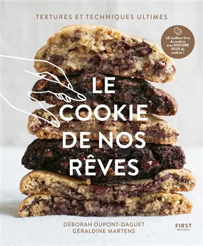 Le cookie de nos rêves : textures et techniques ultimes