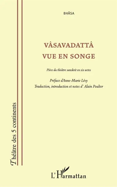 Vâsavadattâ vue en songe