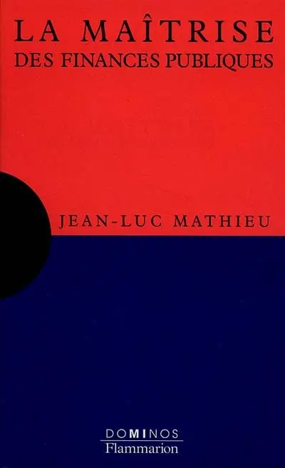 La maîtrise des finances publiques