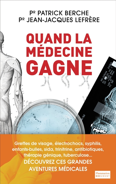 quand la médecine gagne