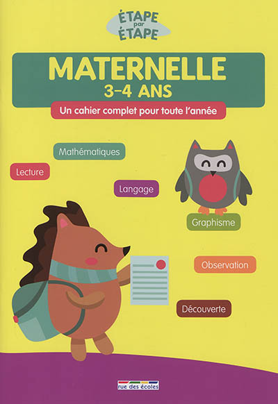 Maternelle 3-4 ans : un cahier complet pour toute l'année