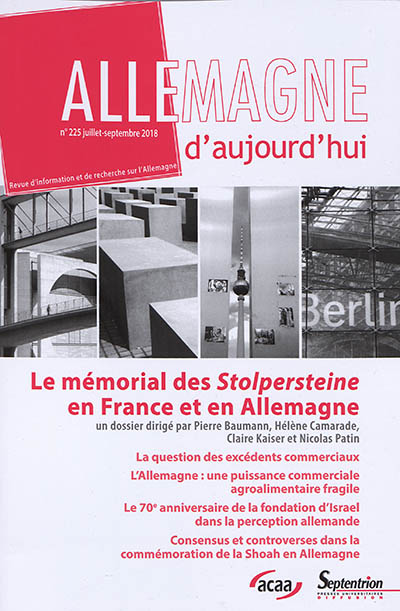 Allemagne d'aujourd'hui, n° 225. Le mémorial des Stolpersteine en France et en Allemagne