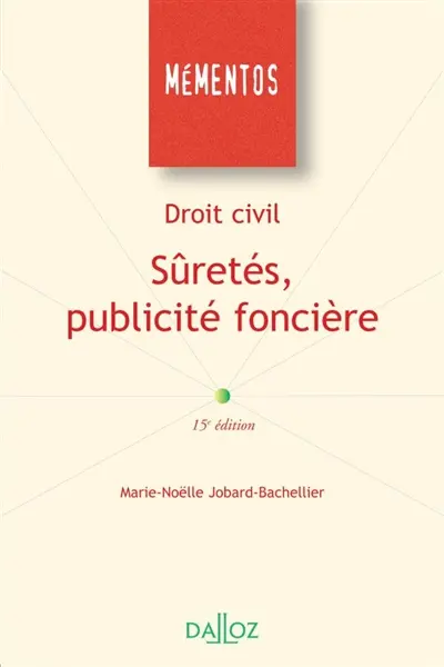 Droit civil : sûretés, publicité foncière