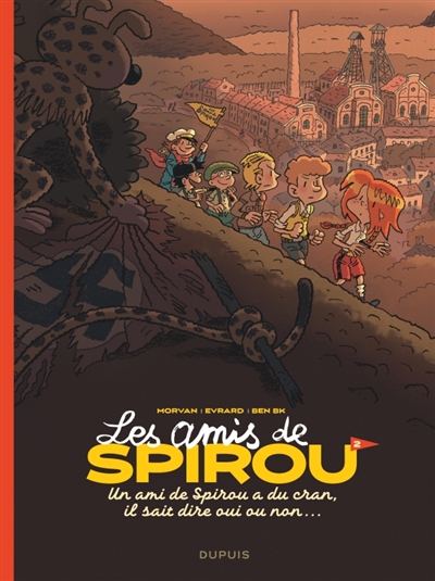 Les amis de Spirou. Vol. 2. Un ami de Spirou a du cran, il sait dire oui ou non...