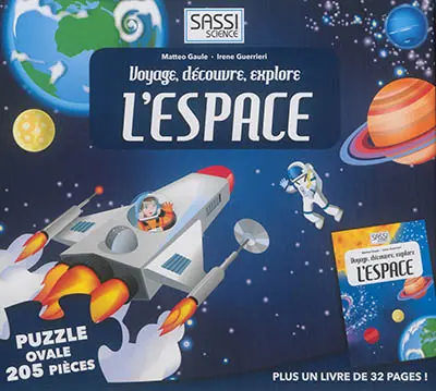 Voyage, découvre, explore. L'espace