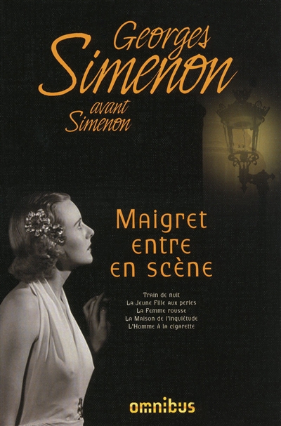 Simenon avant Simenon. Maigret entre en scène