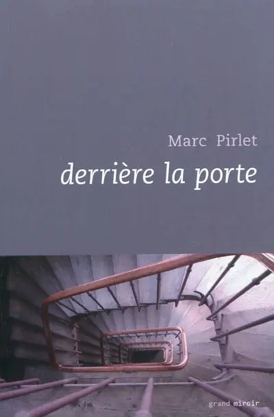 Derrière la porte