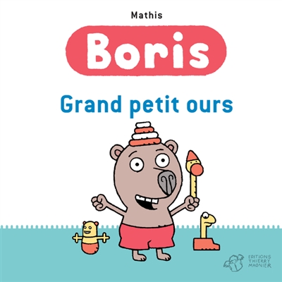 Boris. Grand petit ours
