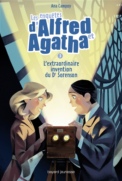 Les enquêtes d'Alfred et Agatha. Vol. 3. L'extraordinaire invention du Dr Sorenson
