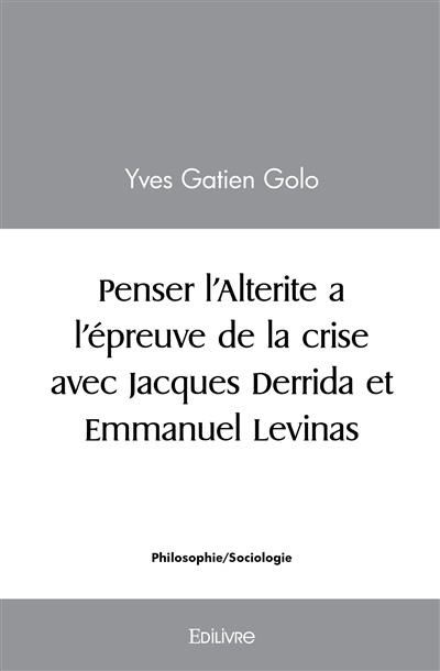 Penser l'alterite a...