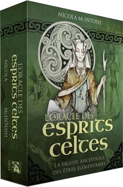L'oracle des esprits celtes : la sagesse ancestrale des êtres élémentaires