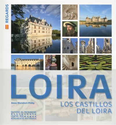 Loira : los castillos del Loira