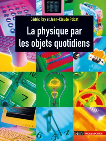 La physique par les objets quotidiens