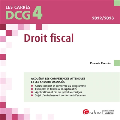 Droit fiscal : cours et applications corrigées : DCG 4, 2022-2023