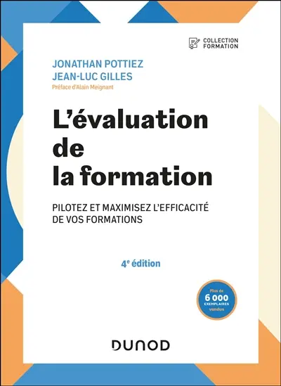 L'évaluation de la formation : pilotez et maximisez l'efficacité de vos formations