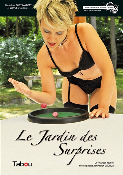 Le jardin des surprises :...