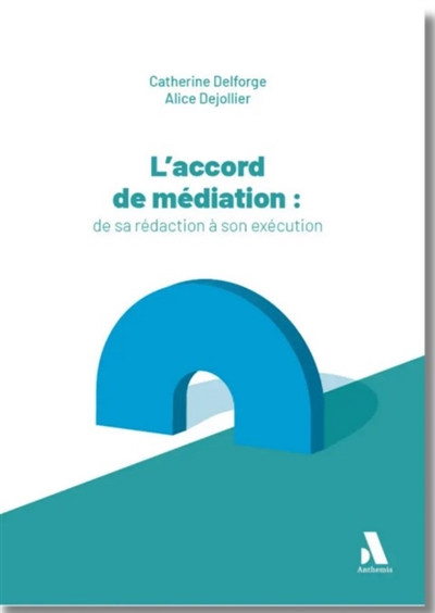L'accord de médiation : de...
