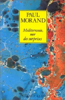 Méditerranée, mer des surprises