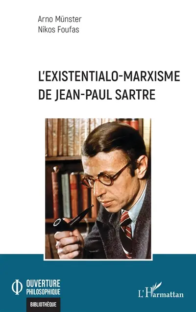 L'existentialo-marxisme de Jean-Paul Sartre