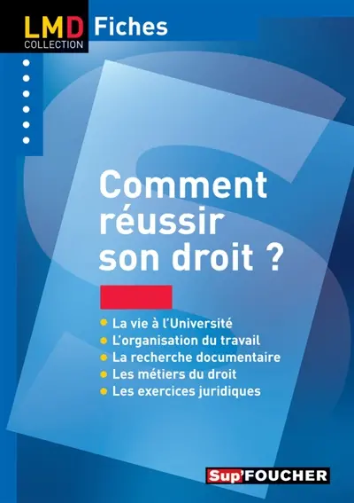 Comment réussir son droit ?