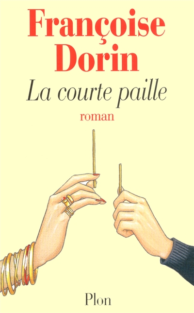 La courte paille