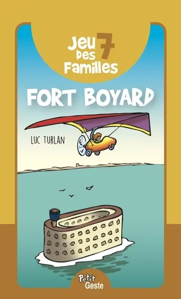 Jeu des 7 familles : Fort Boyard