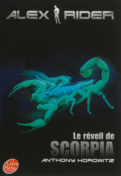 Alex Rider, quatorze ans, espion malgré lui. Vol. 9. Le réveil de Scorpia