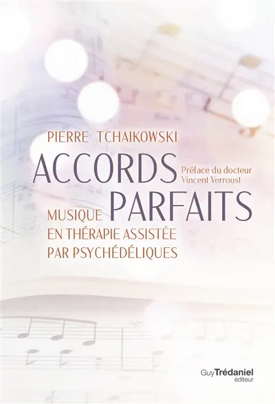 Accords parfaits : musique en thérapie assistée par psychédéliques