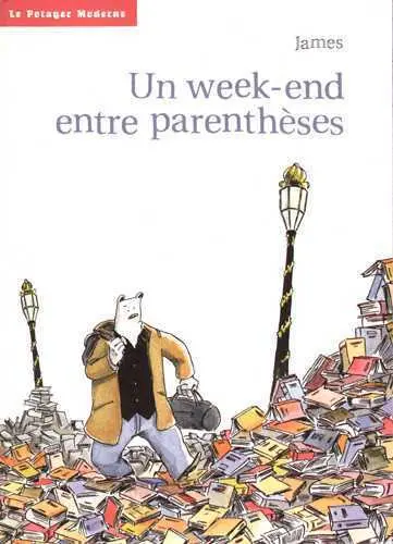 Un week-end entre parenthèses