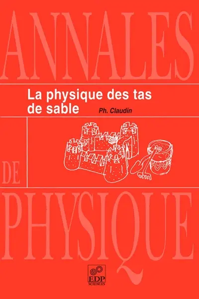 La physique des tas de sable