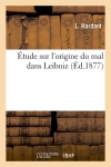 Etude sur l'origine du mal...