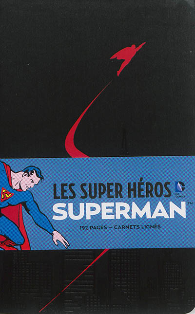 Superman : les super héros DC comics