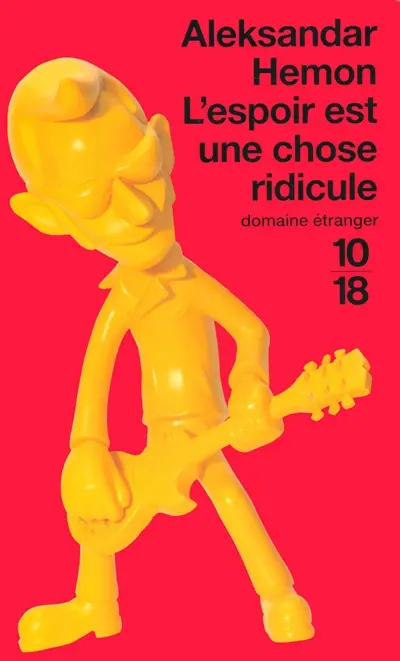 L'espoir est une chose ridicule