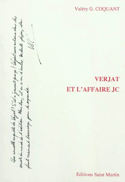 Verjat et l'affaire JC : une nouvelle enquête de Verjat