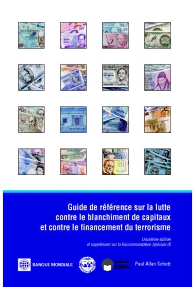 Guide de référence sur la lutte contre le blanchiment de capitaux et contre le financement du terrorisme