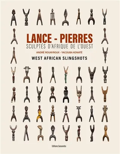 Lance-Pierres sculptes d'Afrique de l'Ouest