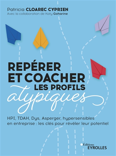 Repérer et coacher les...