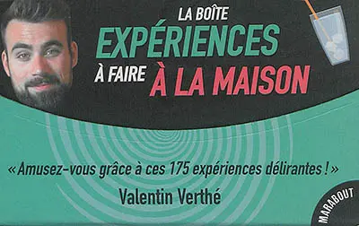La boîte expériences à faire à la maison