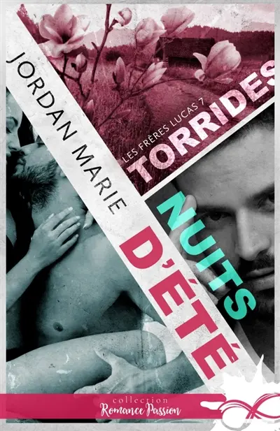 Torrides nuits d'été : Les frères Lucas, T7