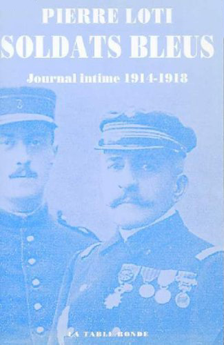 Soldats bleus : journal intime, 1914-1918