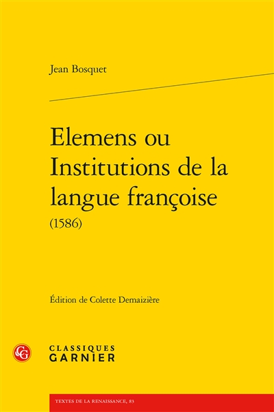 Elemens ou Institutions de la langue françoise (1586)