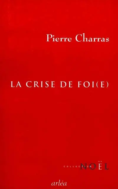 La crise de foi(e)