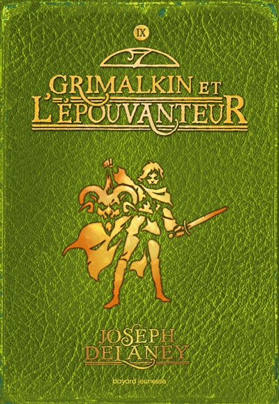 L'Épouvanteur t.9 :grimalkin et l'épouvanteur