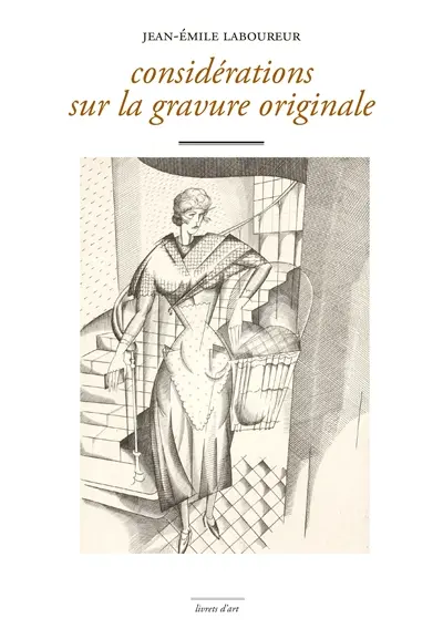 Considérations sur la gravure originale