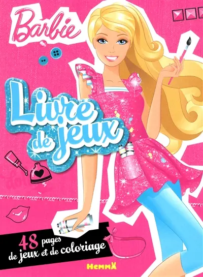 Barbie, livre de jeux : 48 pages de jeux et de coloriage