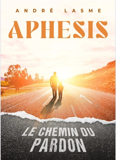 APHESIS Le chemin de pardon