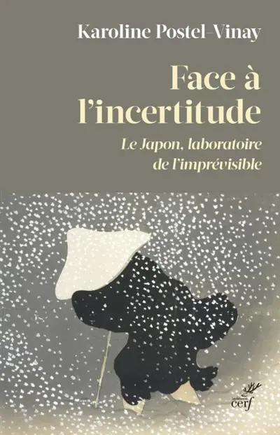 Face à l'incertitude : le Japon, laboratoire de l'imprévisible Face à l'incertitude : le Japon, laboratoire de l'imprévisible