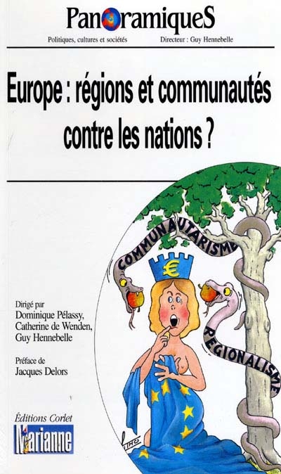Panoramiques, n° 49. Europe : régions et communautés contre les nations ?