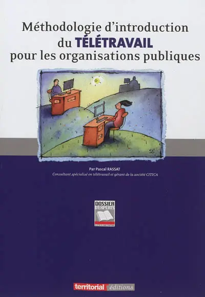 Méthodologie d'introduction du télétravail pour les organisations publiques