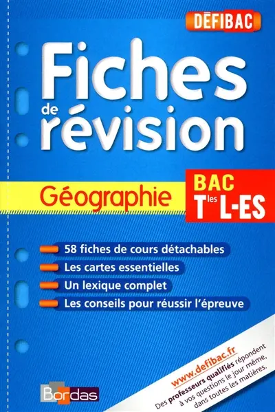 Géographie, bac terminales L, ES : fiches de révision